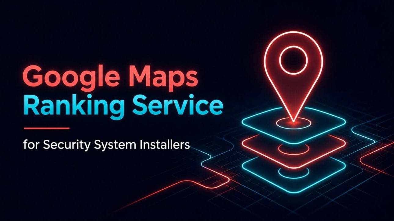 Glowing map pin above stacked location markers representing Google Maps ranking for security system installers.